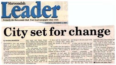 Newspaper, Article 'City set for change' by Selena Brunsdon, in Maroondah Leader, 9 October 2001