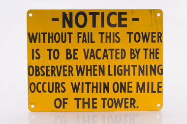 Fire tower warning sign