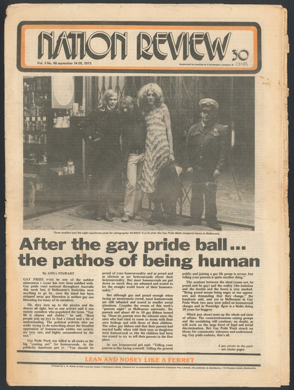 Yellowed front cover of Nation Review newspaper with black and white photograph of two men in drag, a male companion and a security guard outside a shopfront. Headline is 'After the gay pride ball... the pathos of being human'.