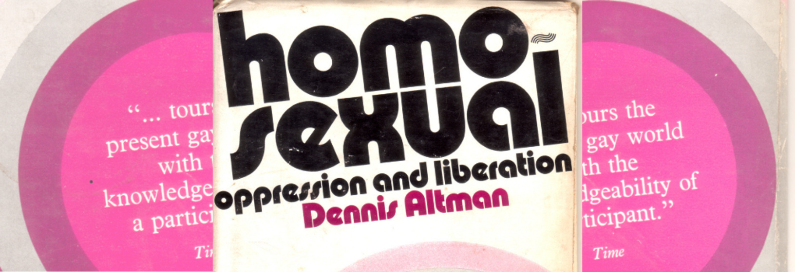 Detail images of 'Homosexual: Oppression and Liberation' by Dennis Altman book cover collaged to create a banner image