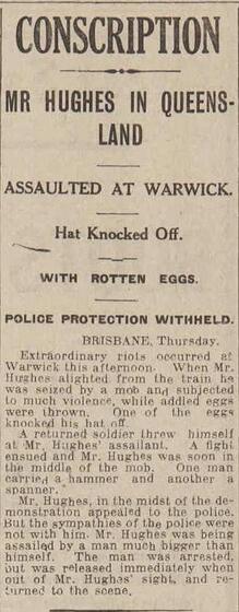 Article from a newspaper titled, 'Conscription, Mr Hughes in Queensland'.