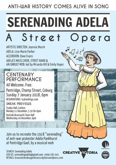 Poster advertising 'Serenading Adela: A street opera' with an illustration of a woman in a long dress singing. 